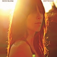 Nicki Bluhm – Driftwood