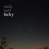 Nada Surf – Lucky