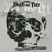 High On Fire: LIVE!