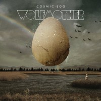 Wolfmother’s Cosmic Egg