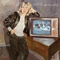 ORG Joni Mitchell-Wild things run fast