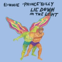Bonnie Prince Billy – Lie Down in the Light