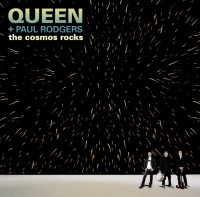 Queen Paul Rodgers – The Cosmos Rocks